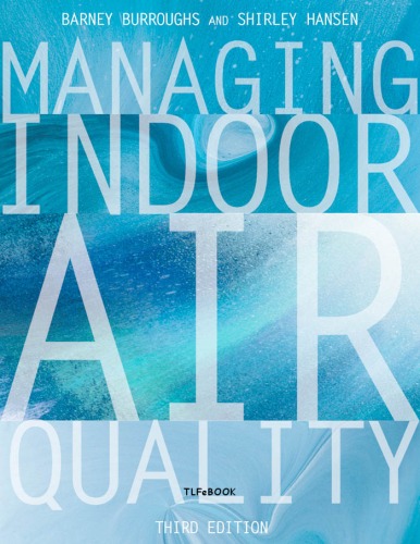 Managing Indoor Air Quality 3rd Shirley J Hansen H E Burroughs
