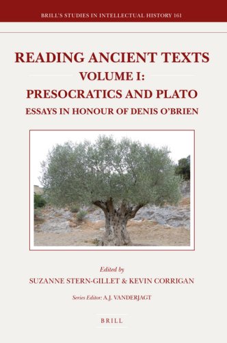 Reading Ancient Texts 1 Presocratics And Plato Essays In Honour Of Denis Obrien Suzanne Sterngillet