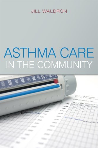 Asthma Care In The Community 1st Edition Jill Waldron