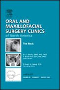 The Neck An Issue Of Oral And Maxillofacial Surgery Clinics 1st Edition Eric Dierks