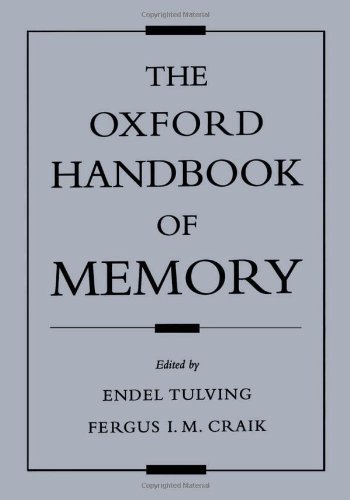 The Oxford Handbook Of Memory 1st Edition Endel Tulving Fergus I M Craik
