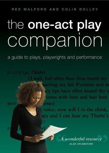 The Oneact Play Companion A Guide To Plays Playwrights And Performance Reprint Colin Dolley