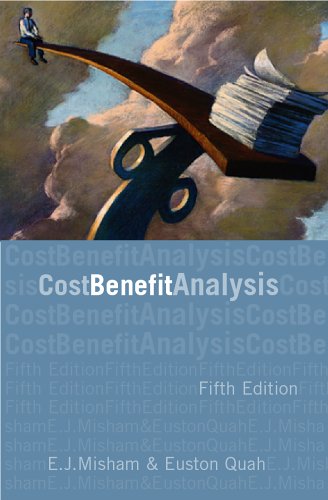 Costbenefit Analysis 5th Edition E J Mishan Euston Quah
