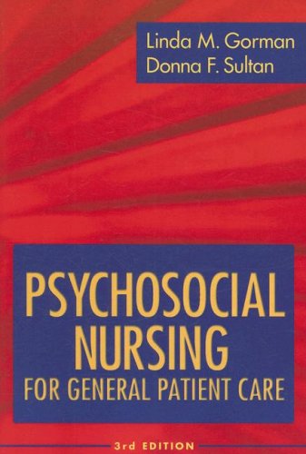 Psychosocial Nursing For General Patient Care 3rd Ed Linda Gorman