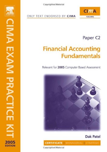 Cima Exam Practice Kit Financial Accounting Fundamentals Illustrated Edition Dak Patel