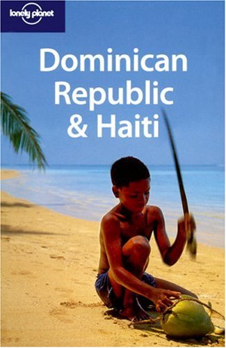 Dominican Republic Haiti 4th Edition Paul Clammer Michael Grosberg