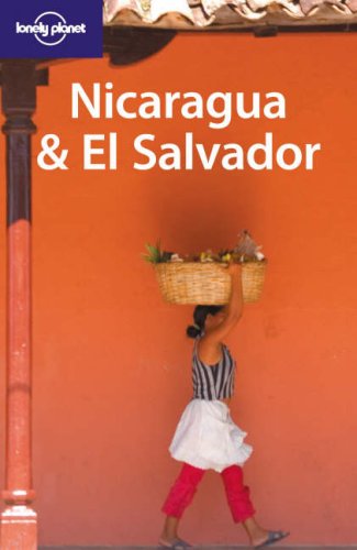 Lonely Planet Nicaragua El Salvador Illustrated Edition Paige Penland