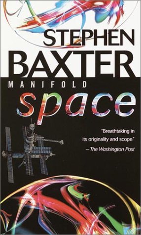 Manifold Space First Thus Stephen Baxter