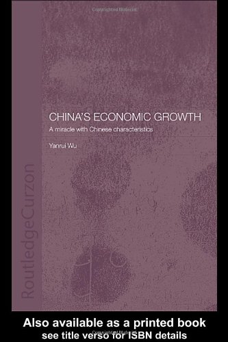 Chinas Economic Growth A Miracle With Chinese Characteristics 1st Yanrui Wu