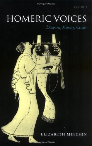 Homeric Voices Discourse Memory Gender Elizabeth Minchin