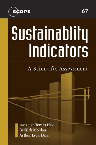 Sustainability Indicators A Scientific Assessment 1st Edition Tomas Hak