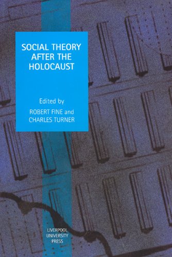 Social Theory After The Holocaust Robert Fine Charles Turner