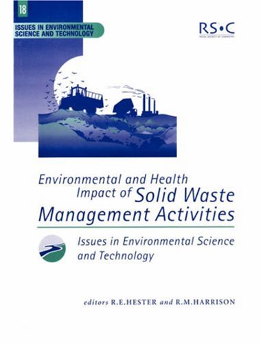 Environmental And Health Impact Of Solid Waste Management Activities 1st Edition R M Harrison