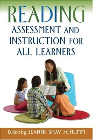 Reading Assessment And Instruction For All Learners 1st Edition Jeanne Shay Schumm