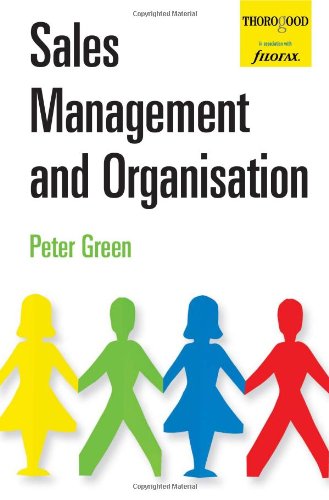 Sales Management And Organization 1st Peter Green