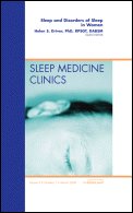 Sleep And Disorders Of Sleep In Women An Issue Of Sleep Medicine Clinics 1st Edition Helen Driver