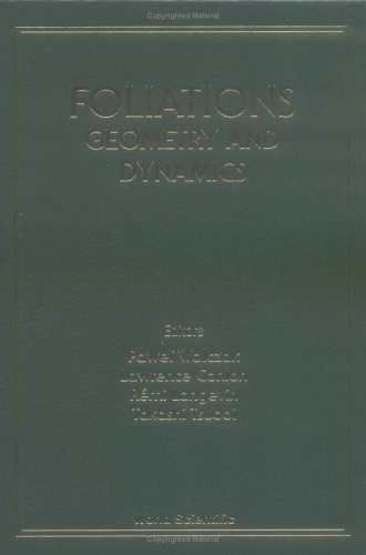 Foliations Geometry And Dynamics 1st Pawel Walczak Lawrence Conlon