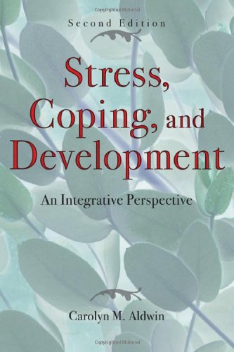 Stress Coping And Development An Integrative Perspective Second Edition Carolyn M Aldwin Phd