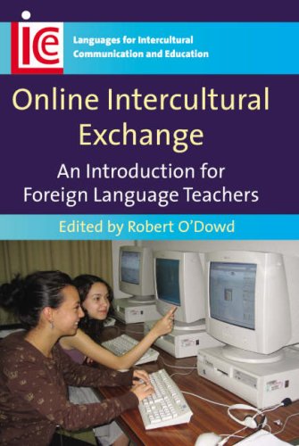 Online Intercultural Exchange An Introduction For Foreign Language Teachers Robert Odowd