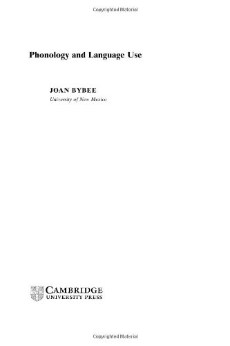 Phonology And Language Use 1st Edition Joan Bybee
