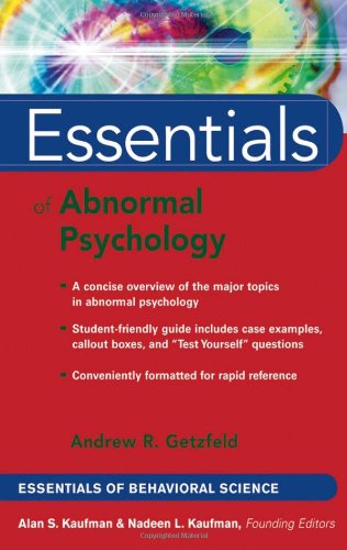 Essentials Of Abnormal Psychology 1st Edition Andrew R Getzfeld