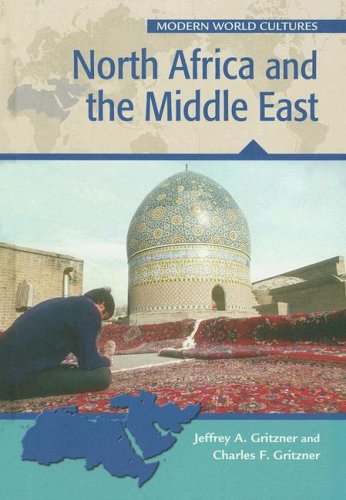 North Africa And The Middle East Jeffrey A Gritzner Charles F Gritzner