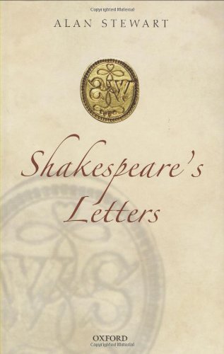 Shakespeares Letters First Edition First Printing Alan Stewart