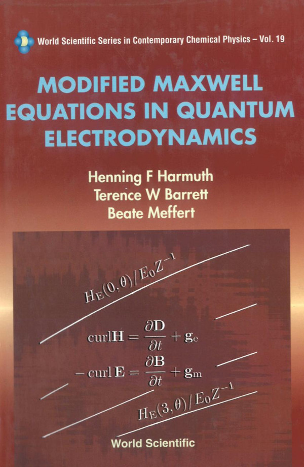 Modified Maxwell Equations In Quantum Electrodynamics Preliminary Ed For Trial Use Henning F Harmuth