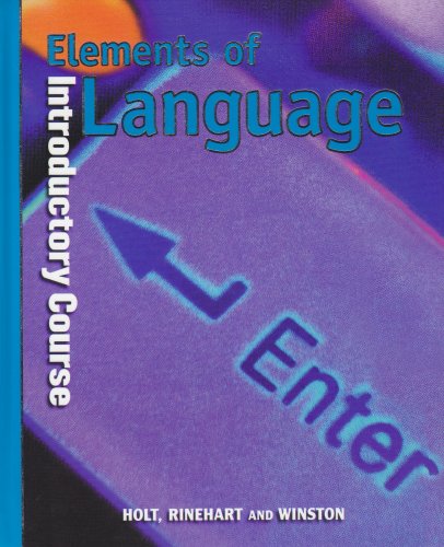 Holt Elements Of Language Introductory Course Odell