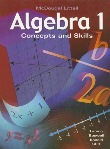 Algebra Concepts And Skills Ron Larson Laurie Boswell Timothy D Kanold