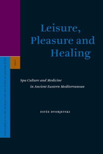 Leisure Pleasure And Healing 1st Edition Dvorjetski E