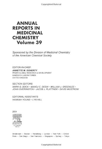 Annual Reports In Medicinal Chemistry Vol 39 1st Annette M Doherty