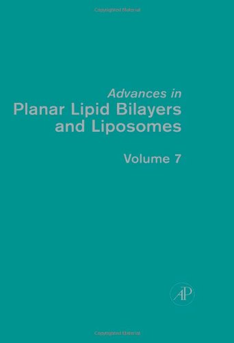 Advances In Planar Lipid Bilayers And Liposomes Vol 7 1st A Leitmannova Liu Ed
