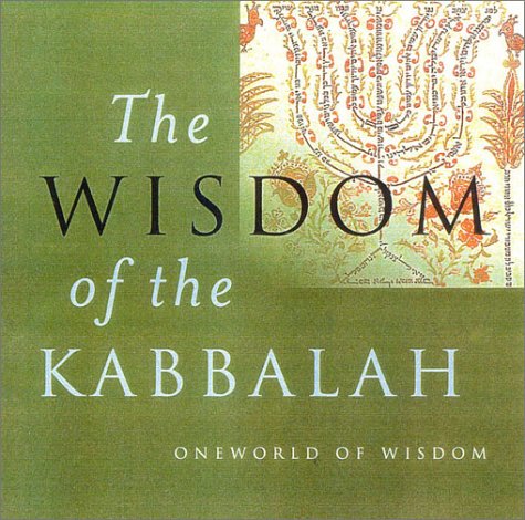 The Wisdom Of The Kabbalah Dan Cohnsherbok
