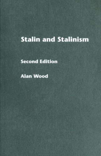 Stalin And Stalinism 2nd Edition Alan Wood