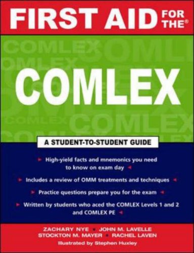 First Aid For The Comlex An Osteopathic Manipulative Medicine Reveiw 1st Edition Zachary Nye