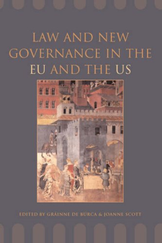Law And New Governance In The Eu And The Us Illustrated Edition Grainne De Burca