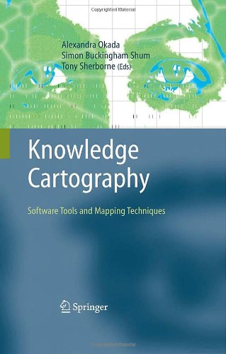 Knowledge Cartography Software Tools And Mapping Techniques 1st Edition Daniel D Suthers Auth