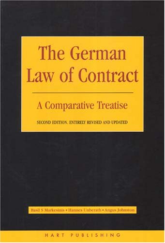 The German Law Of Contract A Comparative Treatise 2 Rev Upd B S Markesinis