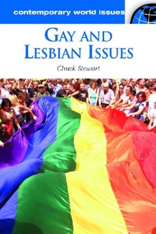 Gay And Lesbian Issues A Reference Handbook Annotated Edition Chuck K Stewart