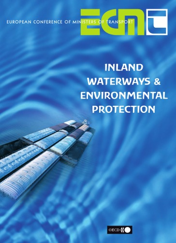 Inland Waterways And Environmental Protection Illustrated Edition Organization For Economic Cooperation