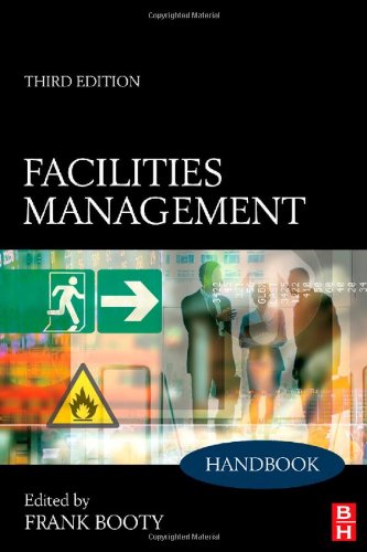Facilities Management Handbook 3rd Edition Frank Booty