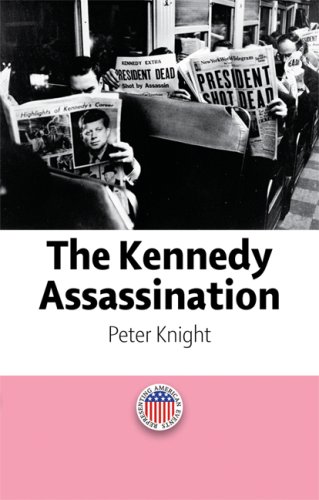 The Kennedy Assassination Peter Knight