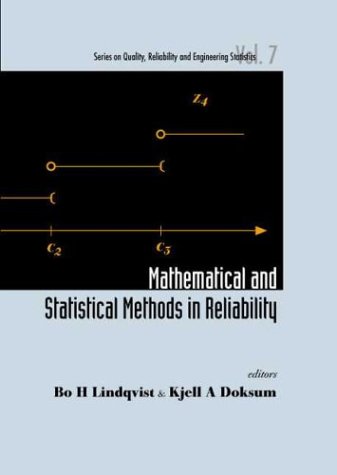Mathematical And Statistical Methods In Reliability Bo H Lindqvist