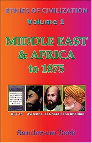 Middle East Africa To 1875 Sanderson Beck