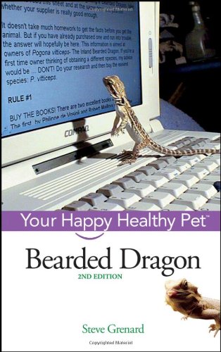 Bearded Dragon Your Happy Healthy Pet 2nd Edition Steve Grenard