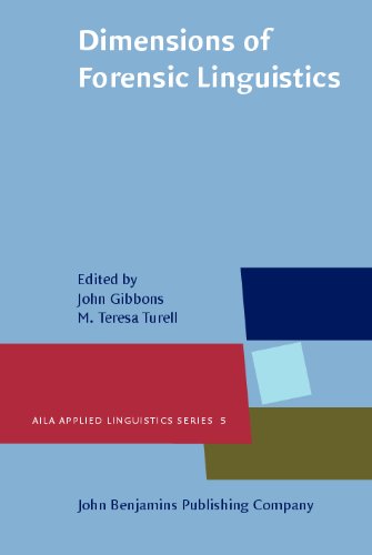 Dimensions Of Forensic Linguistics John Gibbons M Teresa Turell
