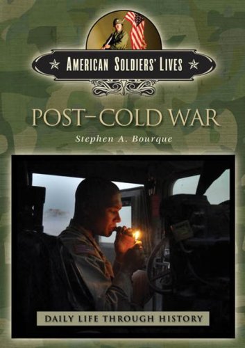 Postcold War Stephen A Bourque