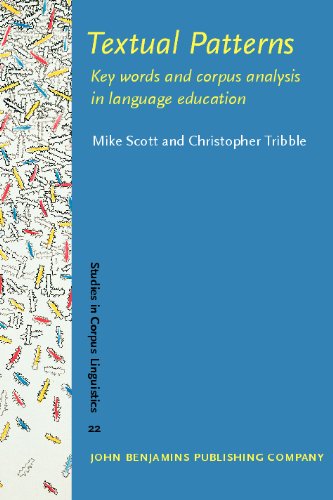 Textual Patterns Key Words And Corpus Analysis In Language Education Chris Tribble