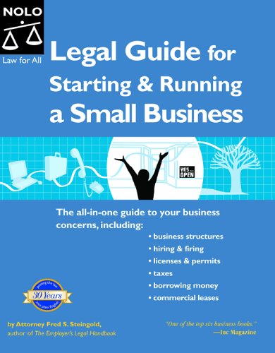 Legal Guide For Starting Running A Small Business 8th Fred S Steingold